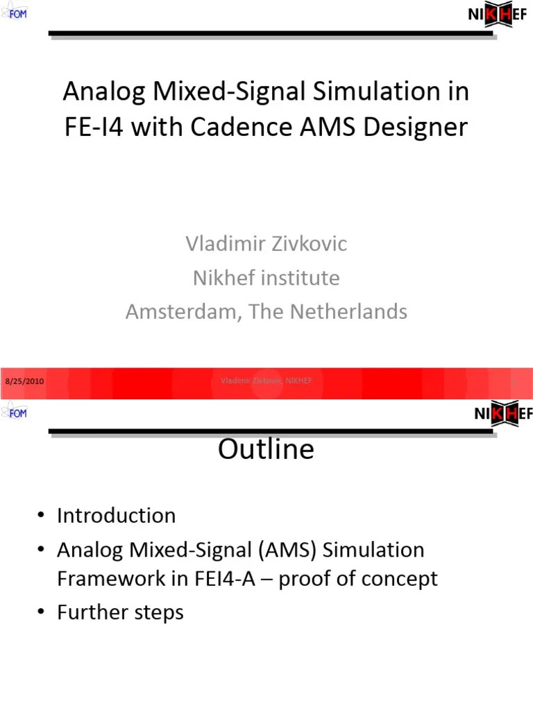 Analog Mixed-Signal Simulation In FEI4 With Cadence AMS Designer | PDF ...