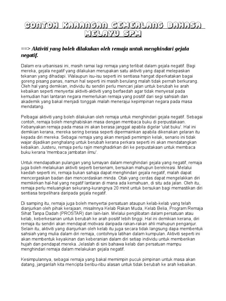 2122021 berikut adalah 10 contoh format karangan bahasa melayu pt3 dan spm yang boleh digunakan sebagai panduan sewaktu mengulangkaji pelajaran dan ketika . Contoh Karangan Cemerlang Bahasa Melayu Spm 2 Pdf