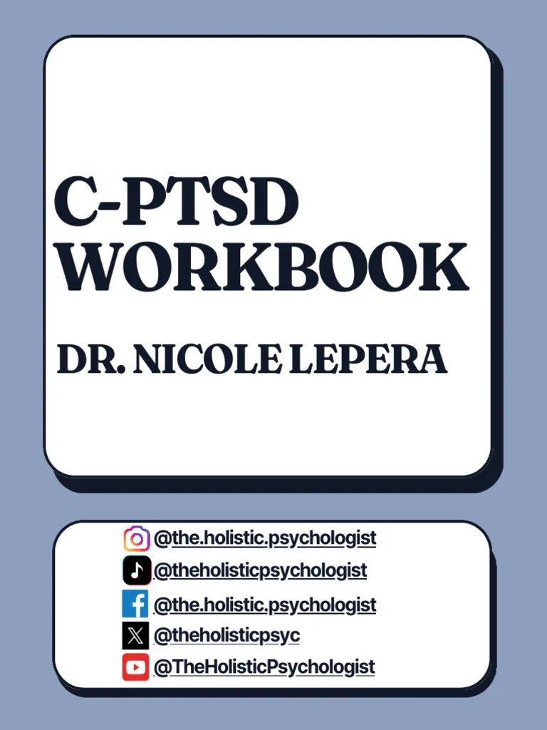 C-PTSD Workbook | PDF | Complex Post Traumatic Stress Disorder ...