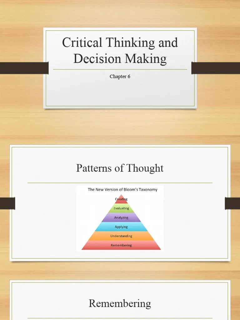 Chapter 6 Critical Thinking And Decision Making PowerPoint | PDF | Critical Thinking | Thought