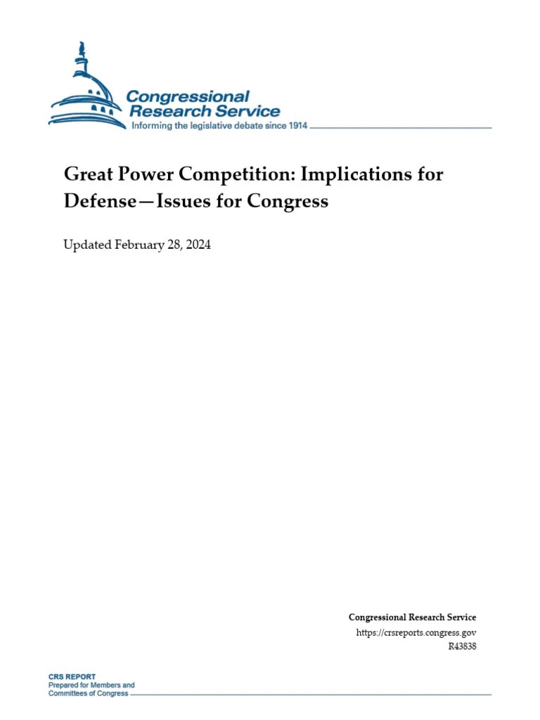 Great Power Competition - Implications For Defense - Issues For ...