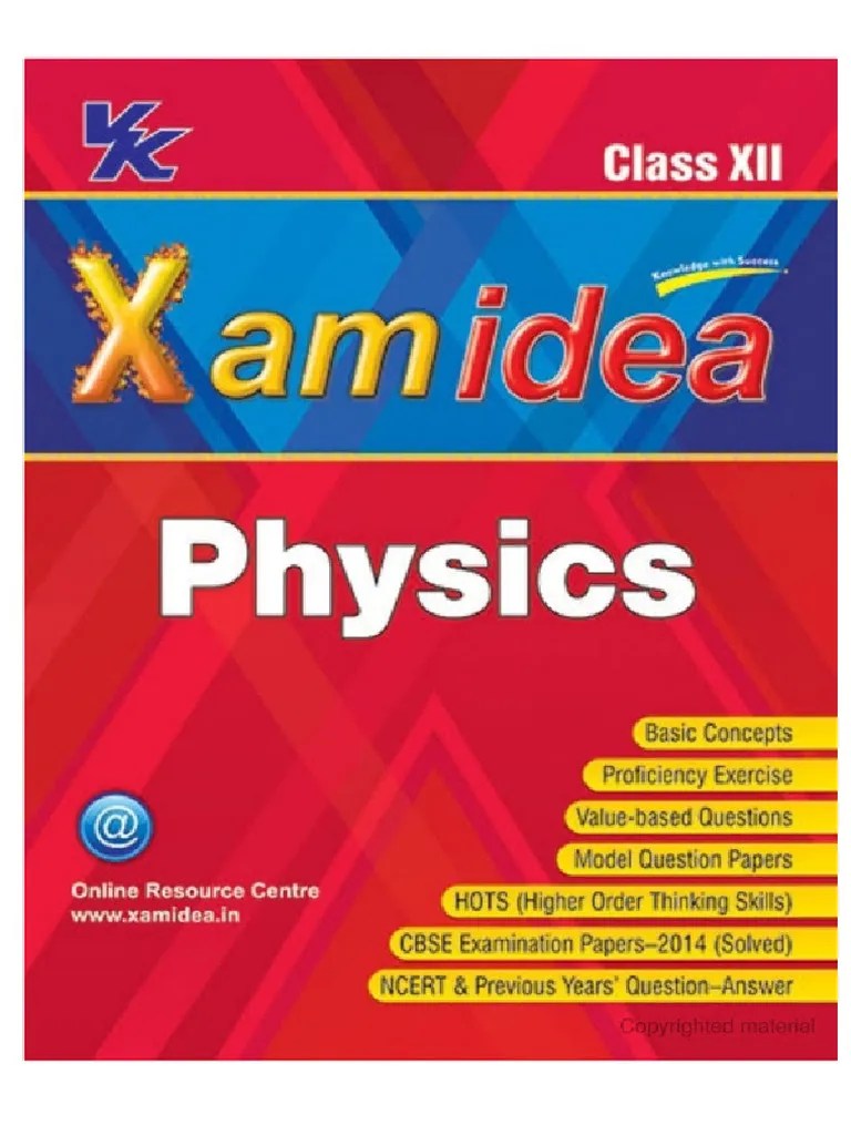 Toaz - Info Xamidea Physics For Class 12th PR | PDF