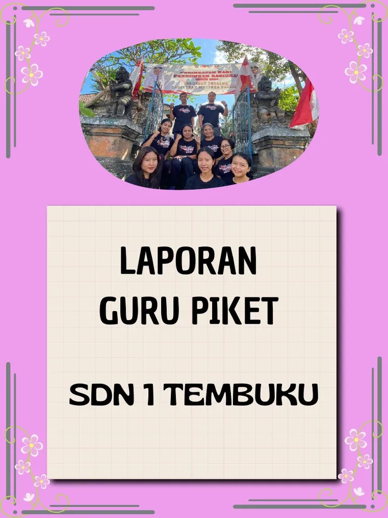 Dokumen Bukti Tugas Tambahan- Laporan Guru Piket_compressed | PDF