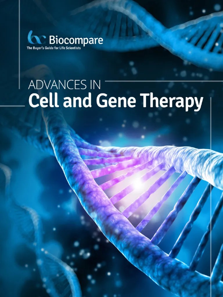 Biocompare - Ebook Advances In Cell And Gene Therapy | PDF | Gene Therapy | Viral Vector