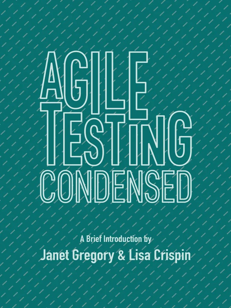 Agile Testing Condensed - A Brief Introduction | PDF | Agile Software ...