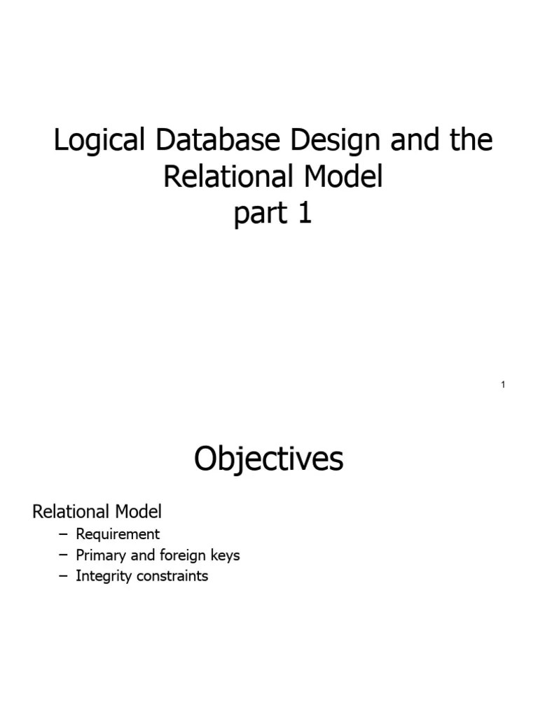 Chapter 4 Logical Database Design And The Relational Model Part | PDF | Relational Database ...