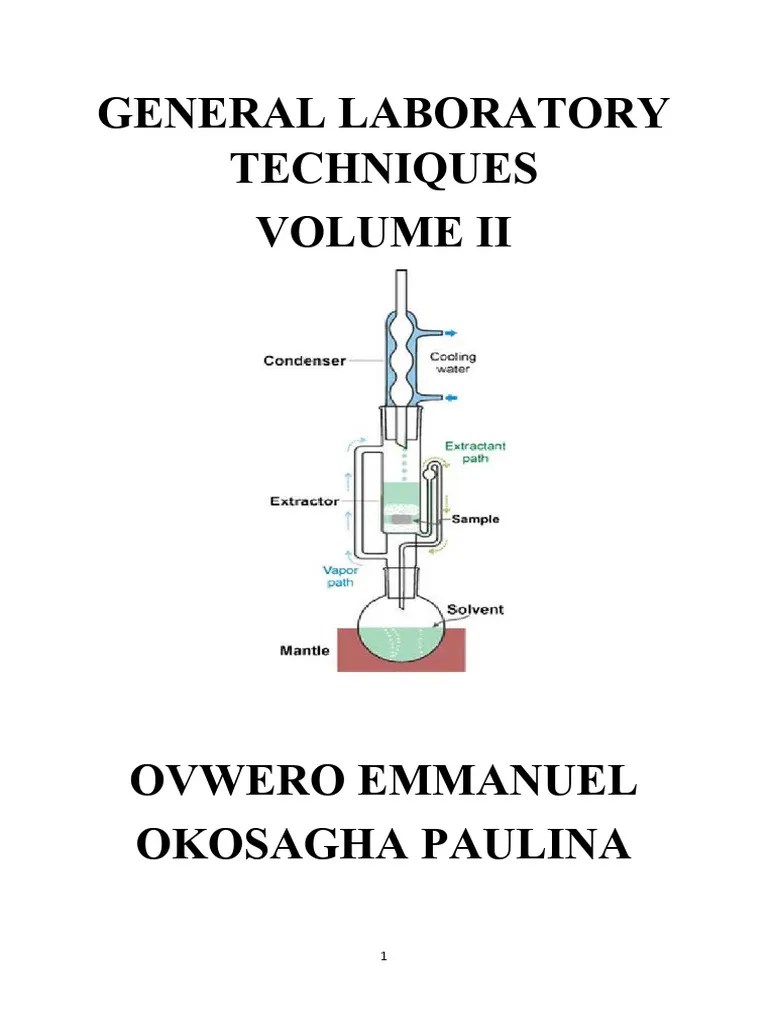 General Laboratory Techniques | PDF | Distillation | Solvation