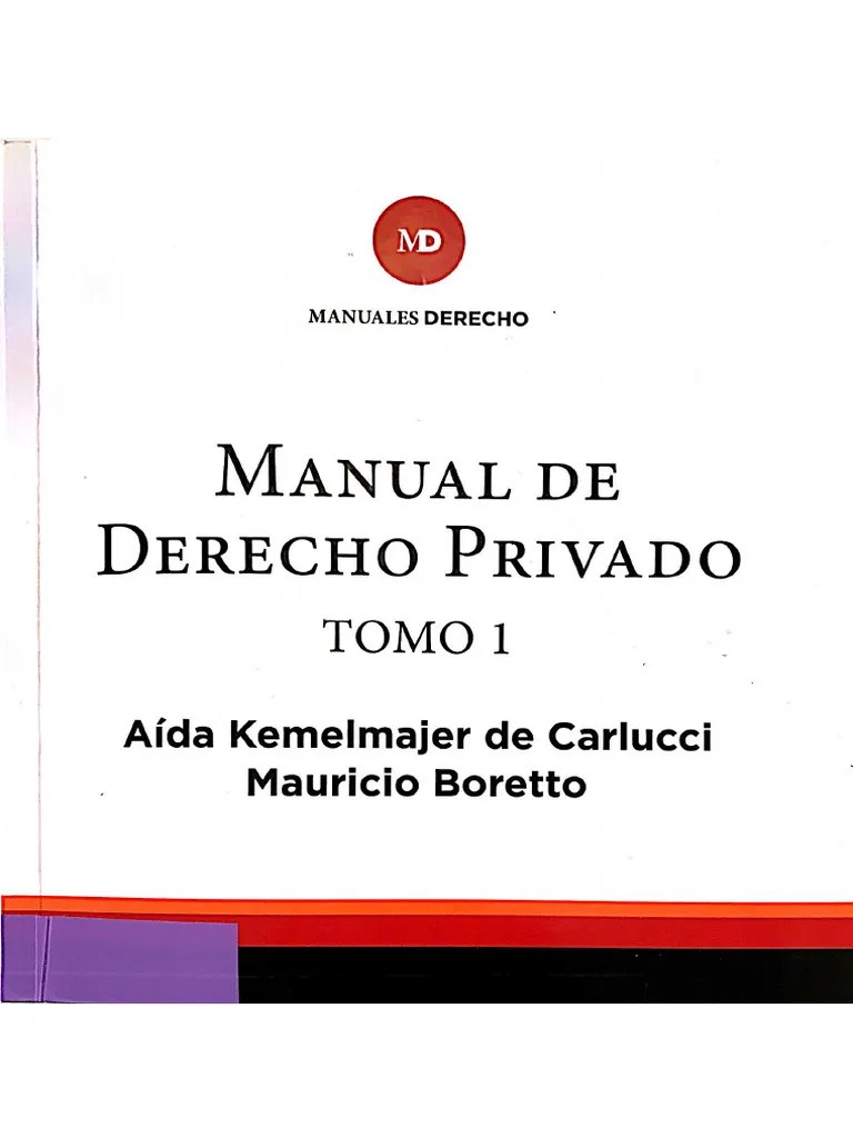 Manual De Derecho Privado - Aida Kemelmajer De Carlucci - Tomo 1 | PDF