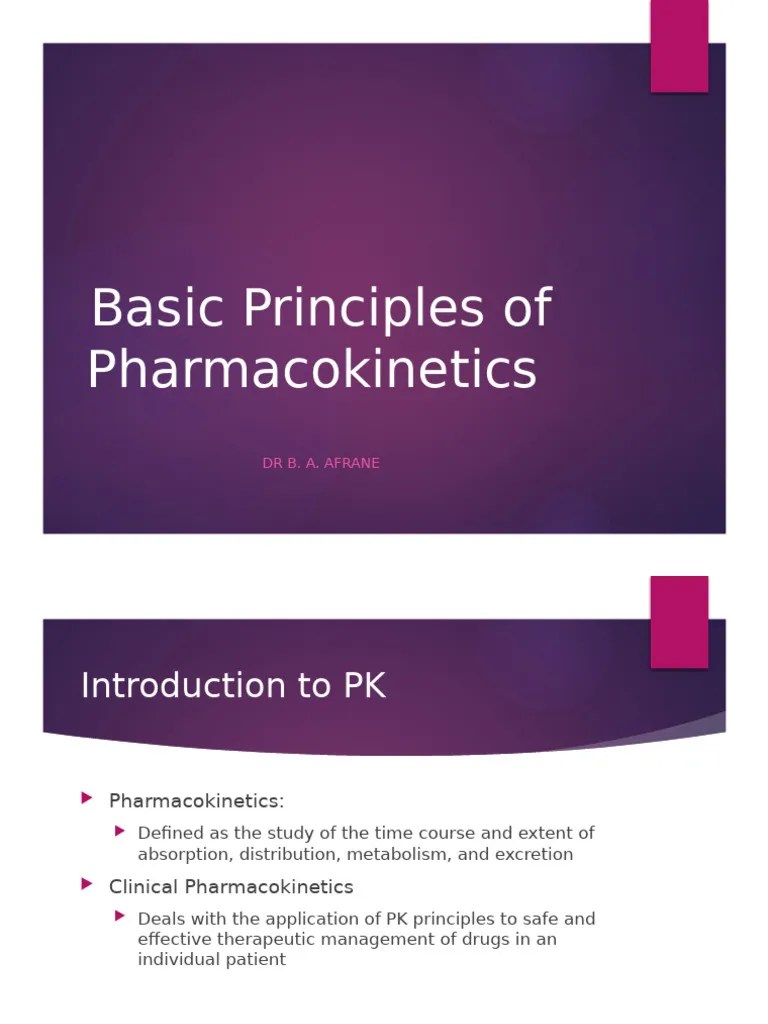 Basic Principles Of Pharmacokinetics | PDF