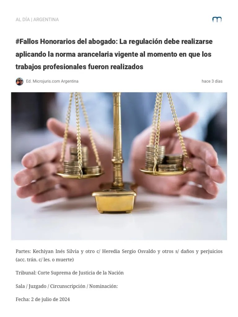 #Fallos Honorarios Del Abogado - La Regulación Debe Realizarse Aplicando La Norma Arancelaria ...
