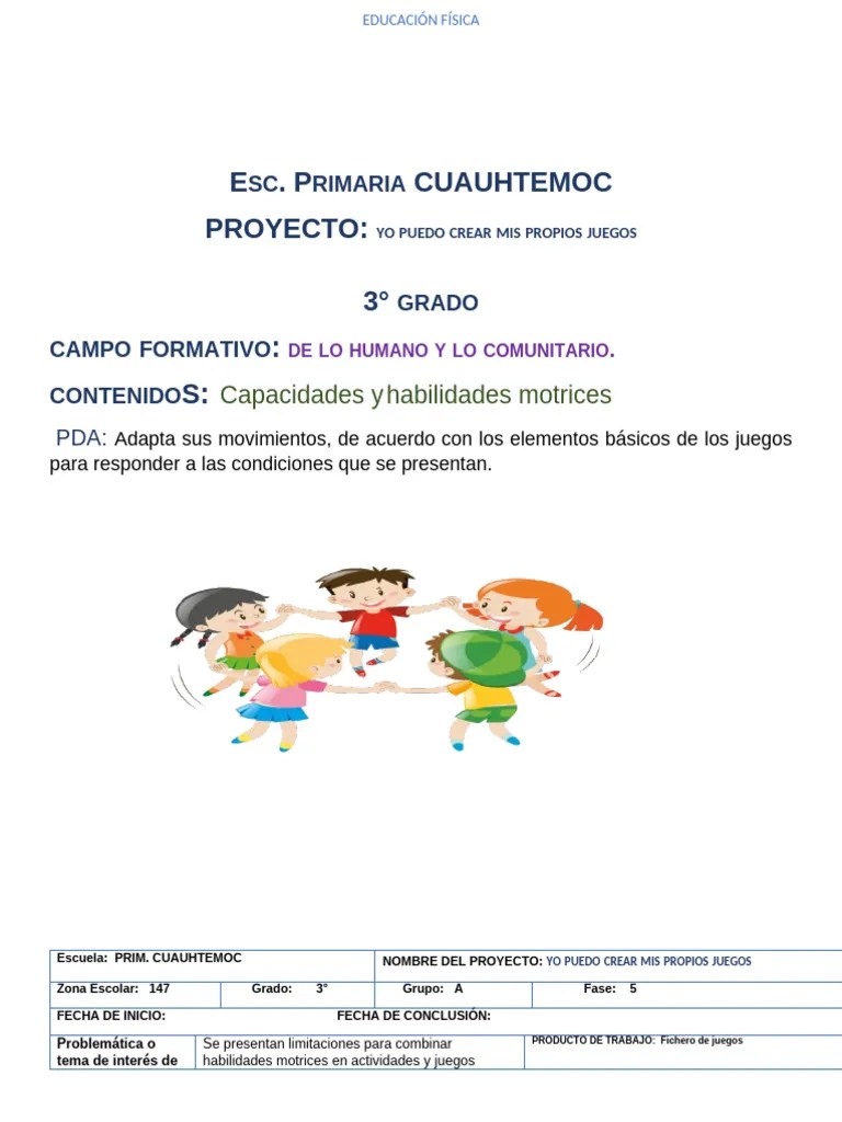 Proyecto Educacion Fisica 3° Primaria Yo Puedo Crear Mis Propios Juegos ...