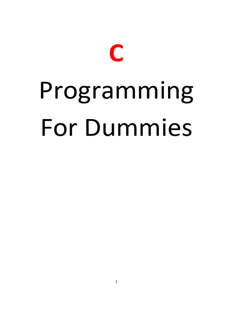 C Programming For Dummies | PDF