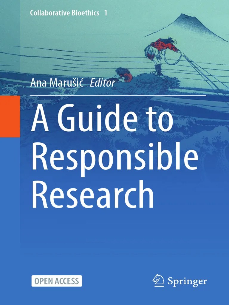 A Guide To Responsible Research-1 | PDF