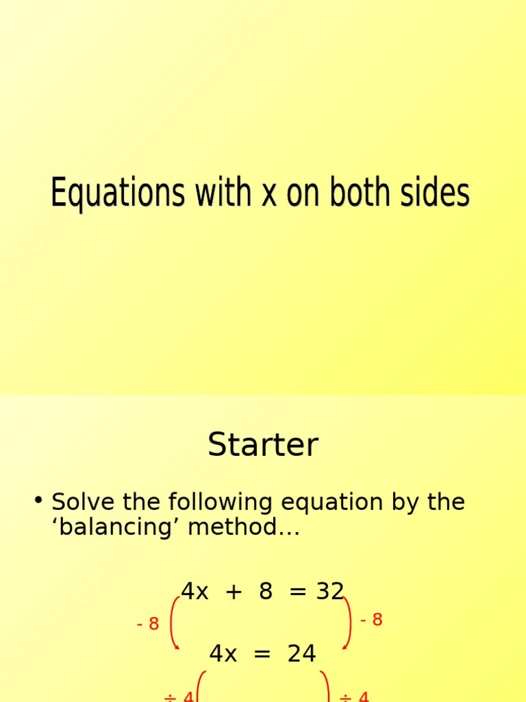 8) Equations With X On Both Sides (Higher) | PDF