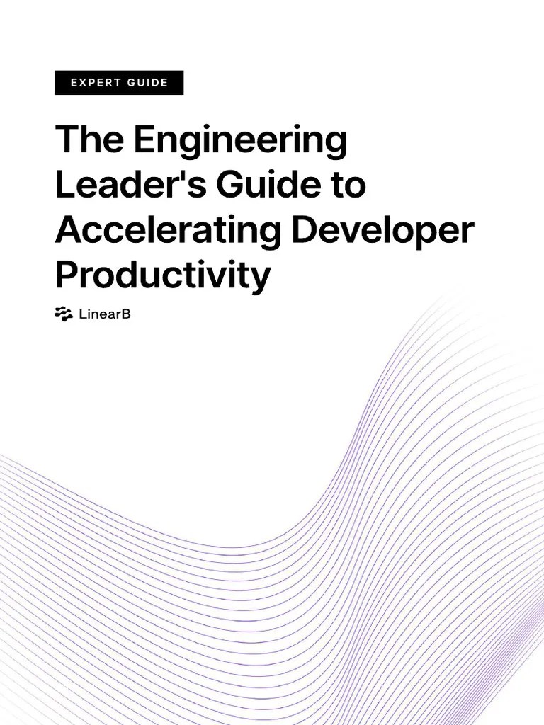Engineering Leaders Guide To Accelerating Developer Productivity | PDF