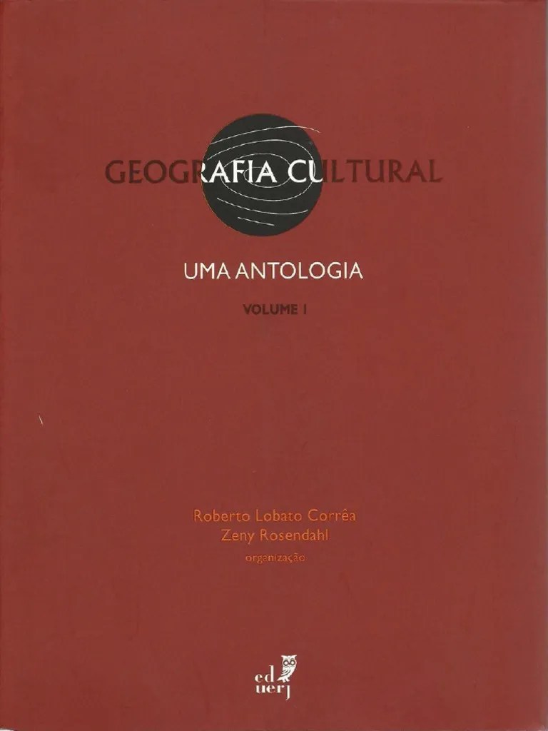 PAISAGEM CULTURAL_Texto De Denis Cosgrove (a Geografis Está Em Toda ...