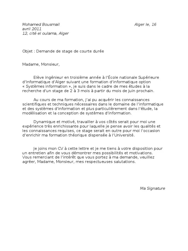 Le choix de la formation doit se faire en fonction de vos attentes mais aussi selon votre profil et votre éventuelle expérience. Lettre de Motivation- Stage Court