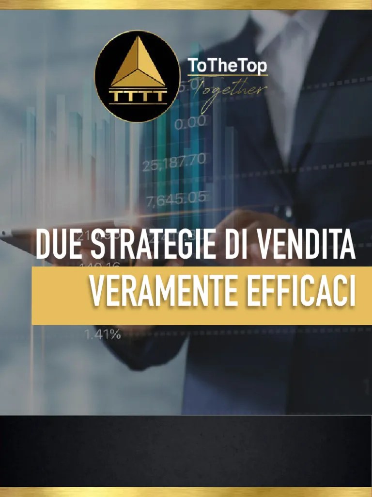 Due Strategie Di Vendita Efficaci | PDF