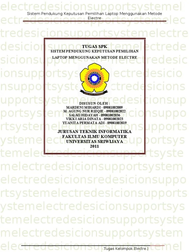 Sistem pendukung keputusan pemilihan kelompok keahlian menggunakan. Laporan Spk Pdf