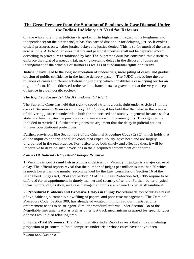 The Great Pressure From The Situation Of Pendency In Case Disposal ...