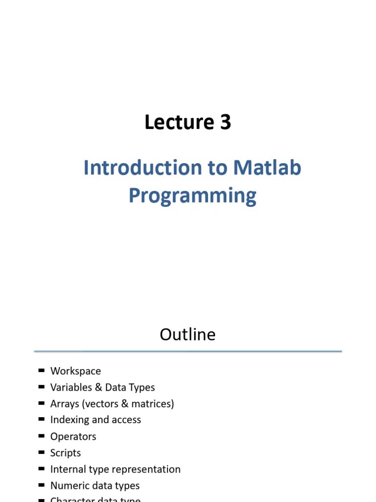 Lecture 3a - Introduction To Matlab | PDF