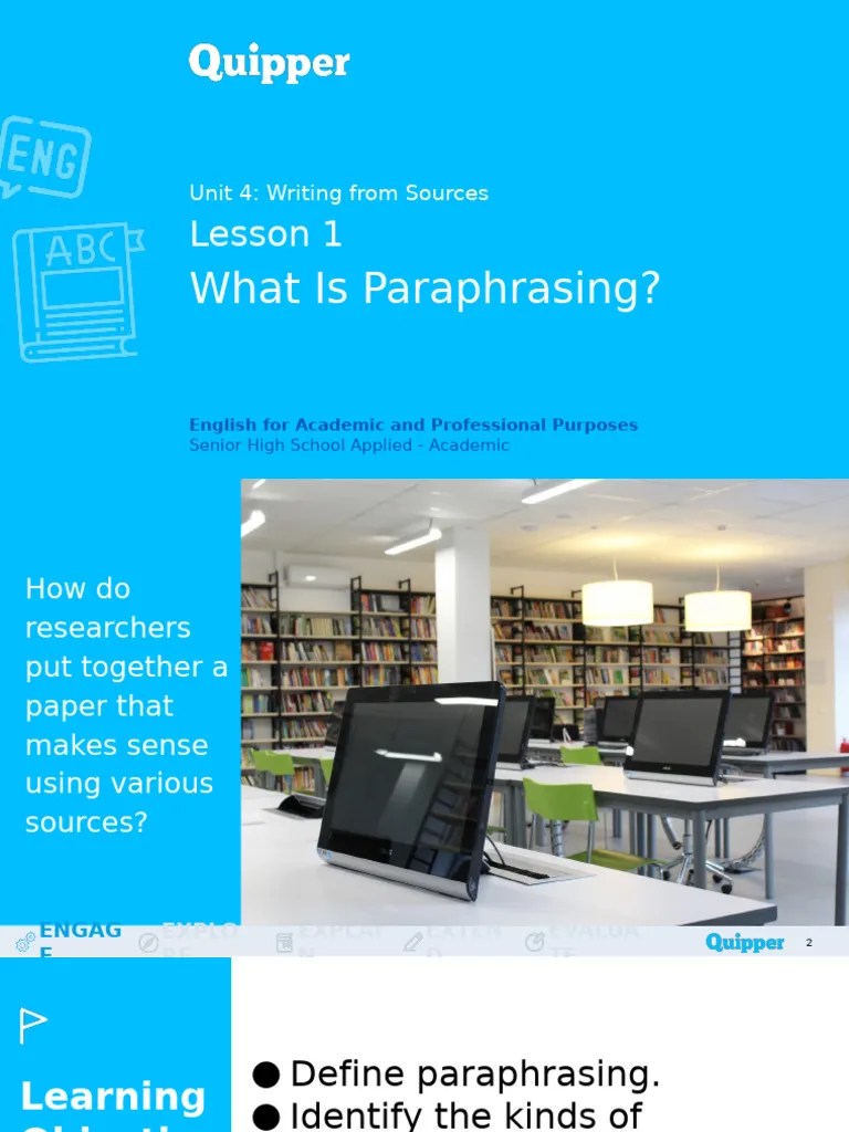 EAP 11 - 12 - Unit 4 - Lesson 1 - What Is Paraphrasing | PDF