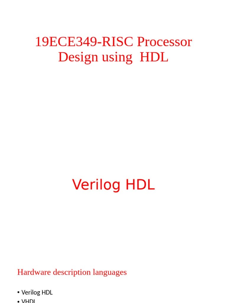 Lec-1 19ECE349-RISC Processor Design Using HDL-Verilog | PDF | Hardware ...