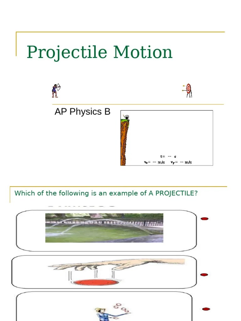 AP Physics B - Projectile Motion | PDF | Physical Quantities | Dynamics (Mechanics)