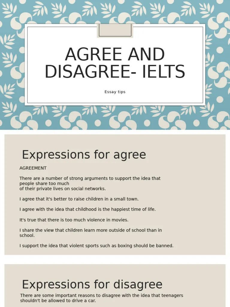 Agree And Disagree- IELTS Tips | PDF
