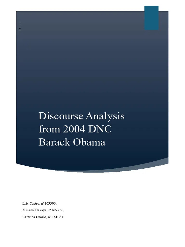 Discourse Analysis From 2004 DNC Barack Obama Written Paper | PDF | Rhetoric | Narrative