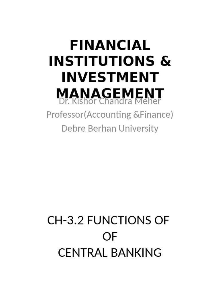 CH-3.2 FUNCTIONS OF CENTRAL BANKS | PDF | Banks | Central Banks