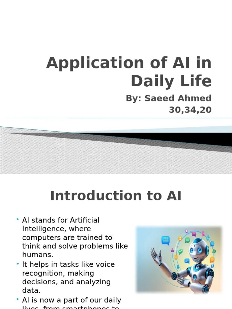 Application Of AI In Daily Life By Saeed | PDF | Artificial ...