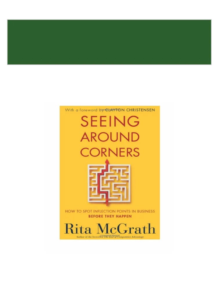 [Ebooks PDF] Download Seeing Around Corners How To Spot Inflection ...