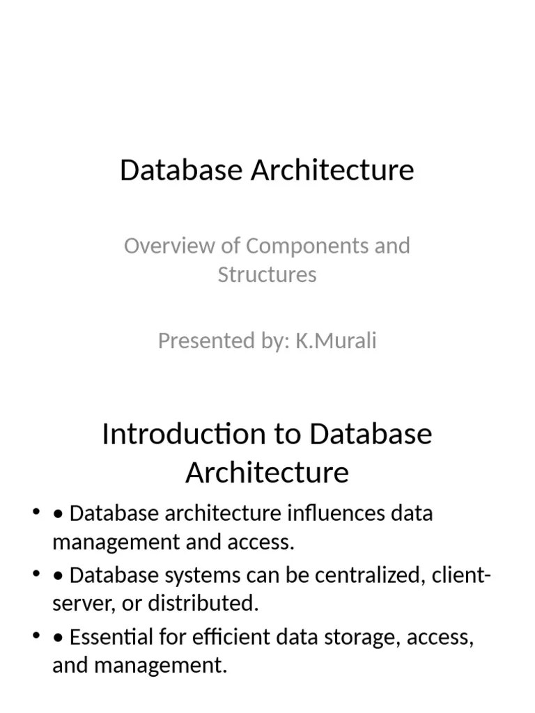 Database_Architecture_Presentation | PDF