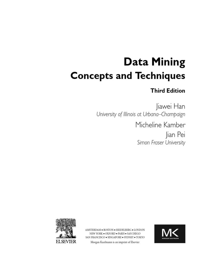 Data Mining_concepts And Techniques | PDF | Cluster Analysis | Data Warehouse