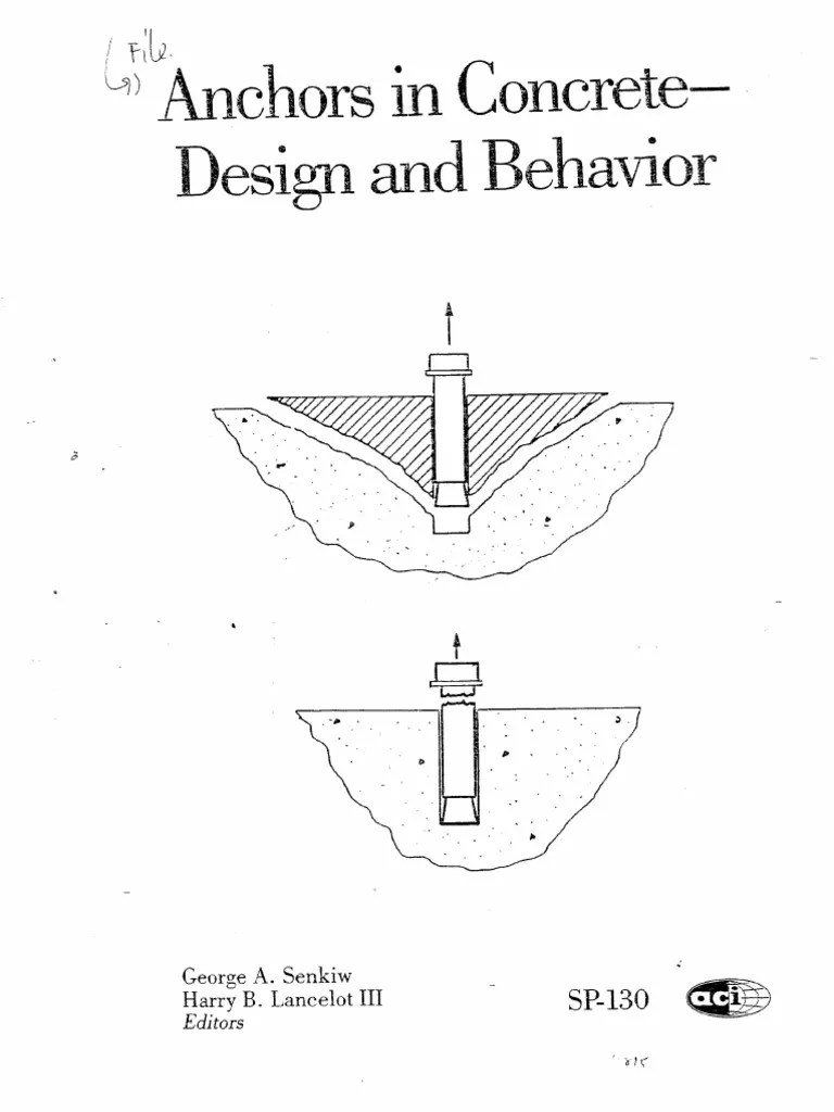 Anchor In Concrete_Design And Behavior | PDF
