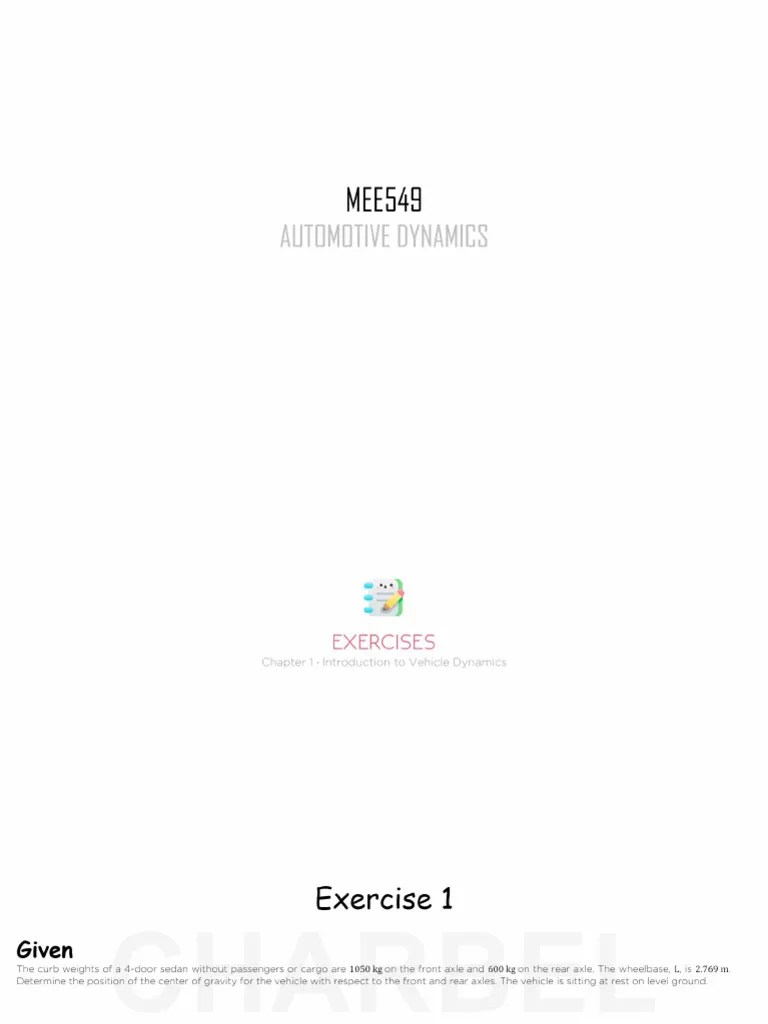 Chapter 1 Exercises - Solution - Introduction To Vehicle Dynamics | PDF