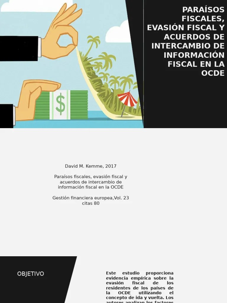 Paraisos Fiscales Evasion Fiscal Y Acuerdos De Intercambio De