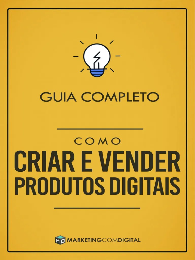 Guia Completo Como Criar Vender Produtos Digitais | PDF | Napoleon Hill ...