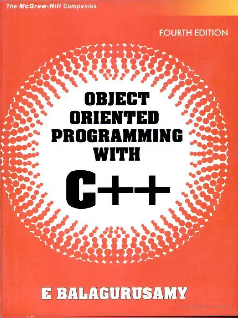 Balaguruswamy Object Oriented Programming With C++ Fourth Edition | PDF
