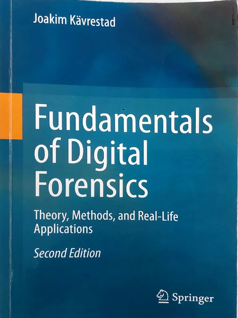 Fundamentals Of Digital Forensics | PDF