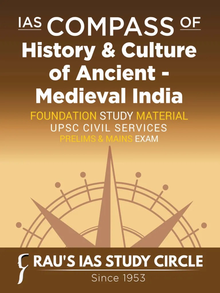 Raus IAS Mains Compass Of History & Culture Of Ancient - Medieval Indian Notes | PDF