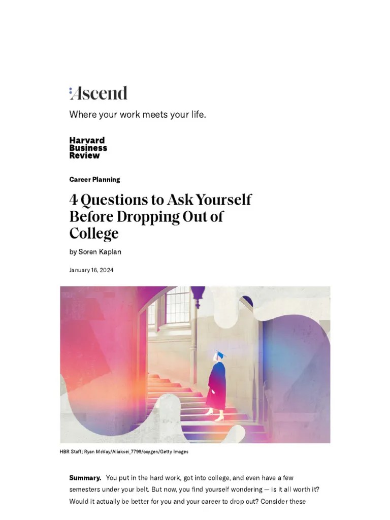 HBR - 4 Questions To Ask Yourself Before Dropping Out Of College | PDF ...