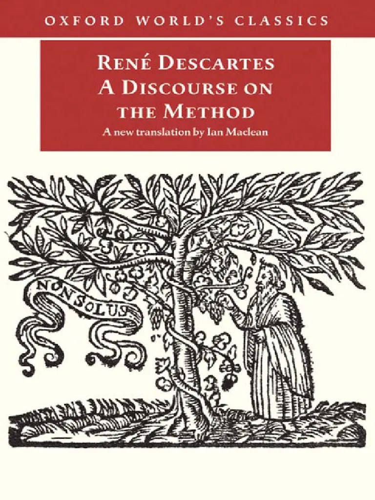 René Descartes (2006) [1637] - Discourse On The Method | PDF | René Descartes | Science