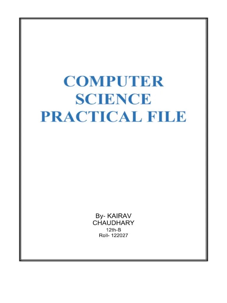 CS Practical File | PDF | Parameter (Computer Programming) | Computer Programming
