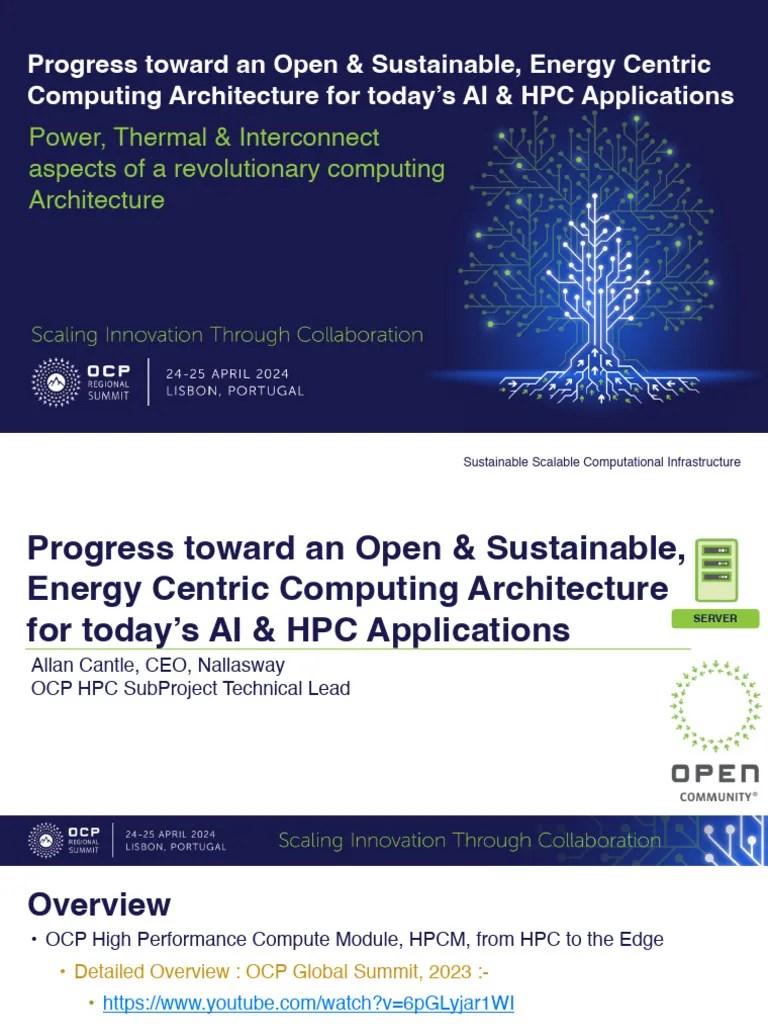 OCP Regional Summit 2024 - Open & Sustainable, Energy Centric Computing ...