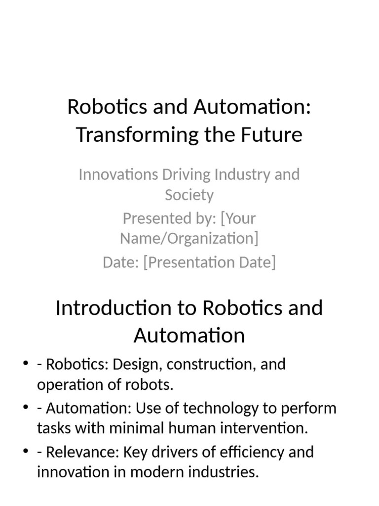 Robotics And Automation Presentation | PDF