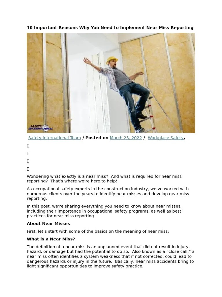 10 Important Reasons Why You Need To Implement Near Miss Reporting ...