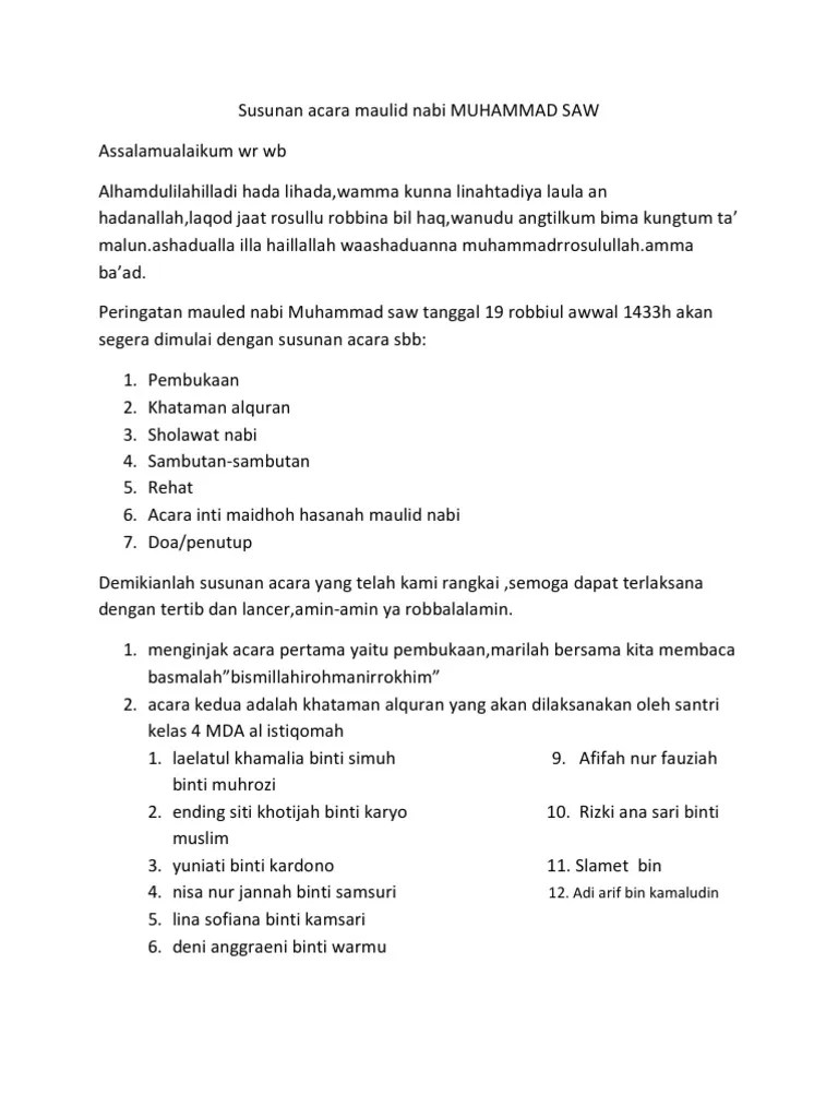 Nur hafizhoh selaku pembawa acara untuk membacakan susunan acara yang akan . Susunan Acara Maulid Nabi Muhammad Shorairx