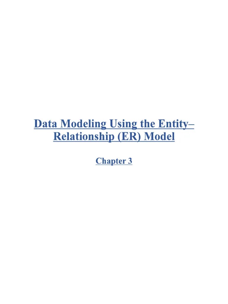 3_Data Modeling Using The Entity–Relationship (ER) Model_2 | PDF